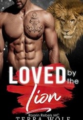 Okładka książki Loved By The Lion Terra Wolf