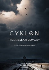 Okładka książki Cyklon Przemysław Semczuk