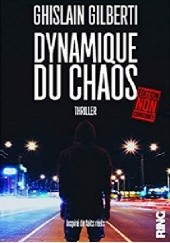 Okładka książki Dynamique du Chaos Ghislain Gilberti