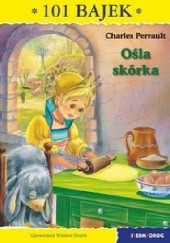 Okładka książki Ośla skór Wiesław Drabik, Charles Perrault