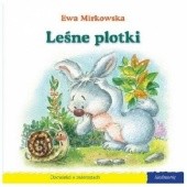 Okładka książki Leśne plotki Ewa Mirkowska