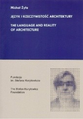 Okładka książki Język i rzeczywistość architektury Michał Żyła