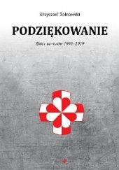 Okładka książki Podziękowanie. Zbiór utworów 1998-2019 Krzysztof Żołnowski