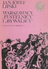 Warszawscy "pustelnicy" i "bywalscy": Tom 2: Felietoniści i kronikarze 1900-1939