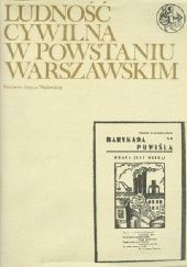 Okładka książki Ludność cywilna w Powstaniu Warszawskim: Tom 3: Prasa, druki ulotne i inne publikacje powstańcze Czesław Madajczyk