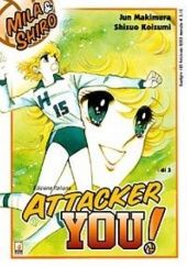 Okładka książki Attacker You! #1 Shizuo Koizumi, Jun Makimura