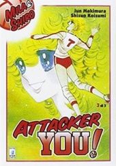 Okładka książki Attacker You #3 Shizuo Koizumi, Jun Makimura