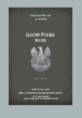 Okładka książki Legiony Polskie 1914-1918 (egzemplarz edukacyjny)