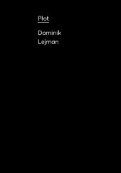 Okładka książki „Płot” – katalog do wystawy Dominik Lejman