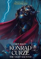 Okładka książki Konrad Curze: The Night Hunter Guy Haley