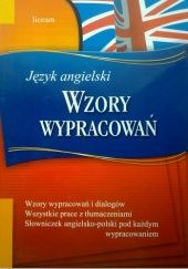 Okładka książki Język angielski Wzory Wypracowań Małgorzata Dagmara Wyrwińska