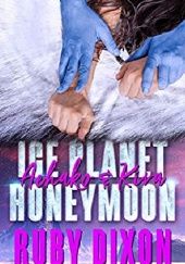 Okładka książki Ice Planet Honeymoon: Aehako & Kira Ruby Dixon