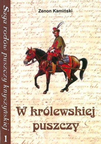 Okładki książek z cyklu Saga rodów puszczy knyszyńskiej