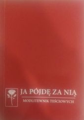 Okładka książki Ja pójdę za nią Dariusz Kruczyński