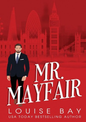 Okładka książki Mr. Mayfair Louise Bay
