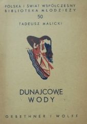 Okładka książki Dunajcowe wody Tadeusz Malicki