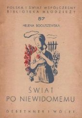 Okładka książki Świat po niewidomemu Helena Boguszewska