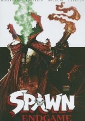 Okładka książki Spawn- Endgame Greg Capullo, Brian Holguin, Rob Liefeld, Todd McFarlane, Whilce Portacio