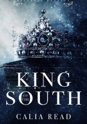 Okładka książki King Of The South Calia Read
