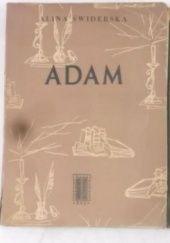 Okładka książki Adam. Tom I Alina Świderska