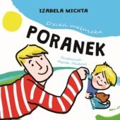 Okładka książki Dzień maluszka - Poranek Izabela Michta