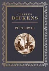 Okładka książki Pustkowie tom 1 Charles Dickens