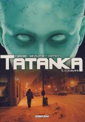 Tatanka Tome 5: Cobays