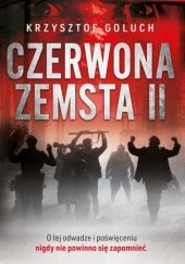 Okładka książki Czerwona zemsta II Krzysztof Goluch