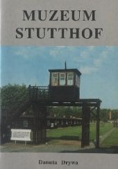 Okładka książki Muzeum Stutthof Danuta Drywa