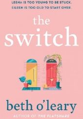 Okładka książki The Switch Beth O'Leary