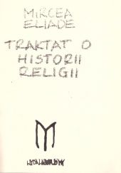 Okładka książki Traktat o historii religii. T. 1-2 Mircea Eliade