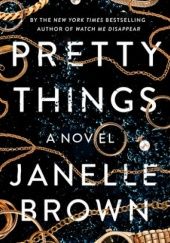 Okładka książki Pretty Things Janelle Brown