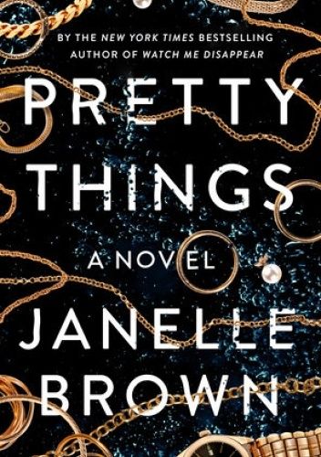 Pretty things Janelle Brown