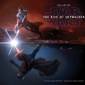 Okładka książki The Art of Star Wars: The Rise of Skywalker Phil Szostak