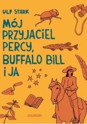 Mój przyjaciel Percy, Buffalo Bill i ja