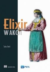 Okładka książki Elixir w akcji Saša Jurić