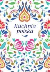 Okładka książki Kuchnia polska praca zbiorowa