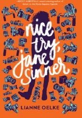 Okładka książki Nice try, Jane Sinner Lianne Oelke