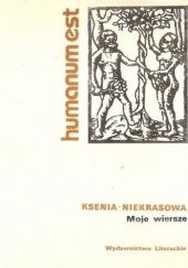 Okładka książki Moje wiersze Ksenia Niekrasowa