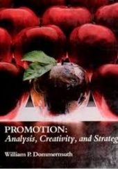 Okładka książki Promotion: Analysis, Creativity, and Strategy William Dommermuth