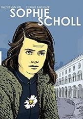 Okładka książki Sophie Scholl - Die Comic-Biografie Heiner Lünstedt, Ingrid Sabisch