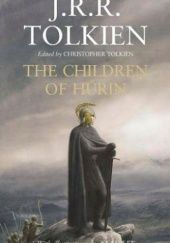 Okładka książki The Children of Húrin Christopher John Reuel Tolkien, J.R.R. Tolkien
