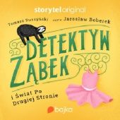 Detektyw Ząbek i Świat Po Drugiej Stronie - Tomasz Duszyński