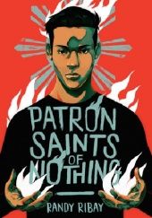 Okładka książki Patron Saints of Nothing Randy Ribay