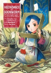 Okładka książki Ascendance of a bookworm part 1 volume 2 Miya Kazuki