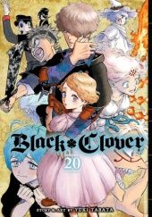 Okładka książki Black Clover #20 Yuki Tabata