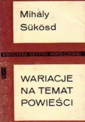 Okładka książki Wariacje na temat powieści Mihály Sükösd