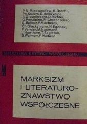 Okładka książki Marksizm i literaturoznawstwo współczesne Andrzej Lam, Bogdan Owczarek