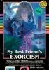 My Best Friend's Exorcism