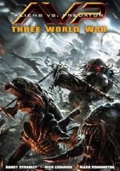 Okładka książki Aliens vs. Predator: Three World War Rick Leonardi, Mark Pennington, Randy Stradley